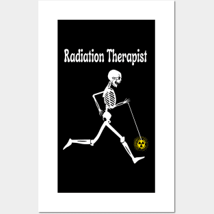 Funny Radiation Therapist Posters and Art